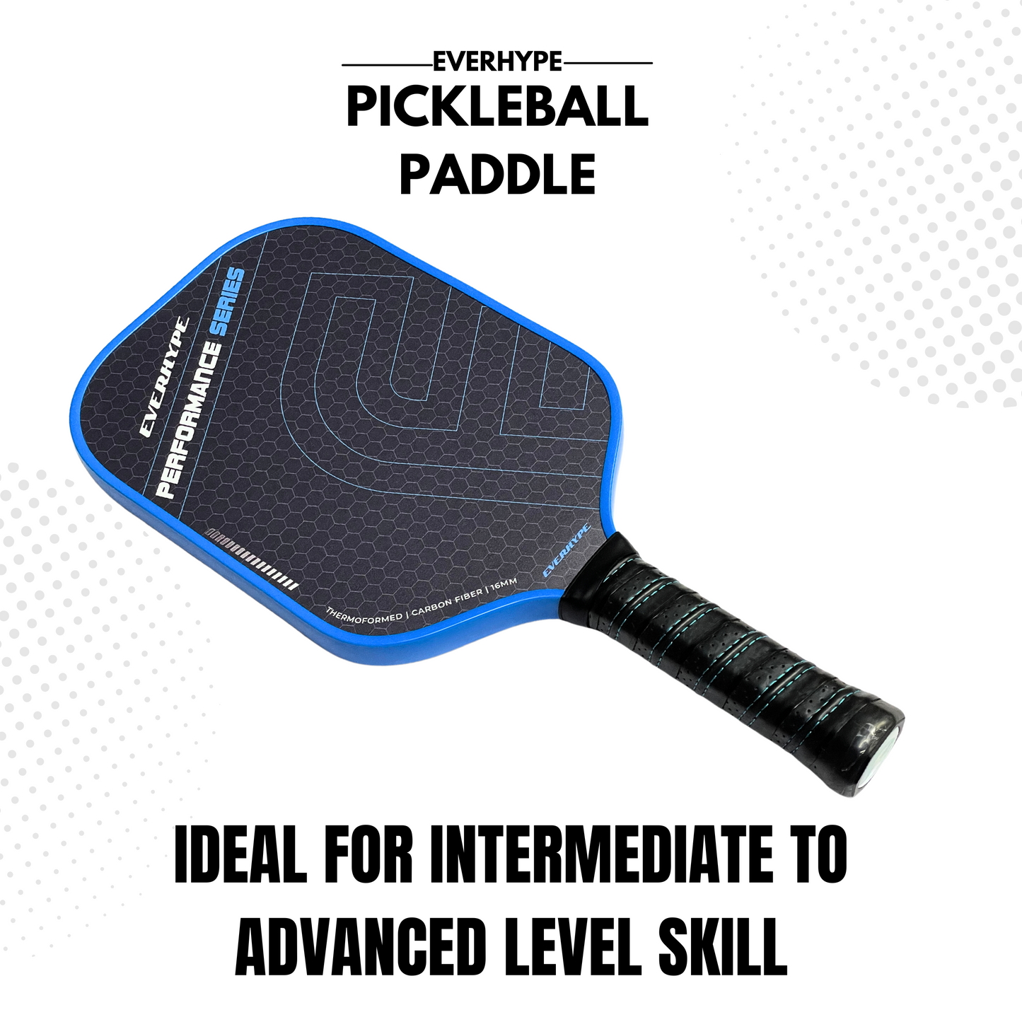 Everhype Carbon Fiber Pickleball Paddle For Performance